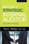 Become a Strategic Internal Auditor