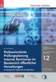 Risikoorientierte Prüfungsplanung Interner Revisonen