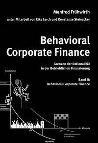 Behavioral Corporate Finance, Band II