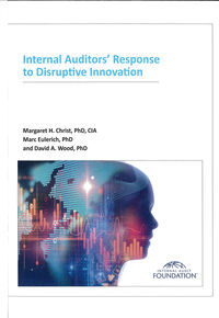 Internal Auditors' Response to Disruptive Innovation